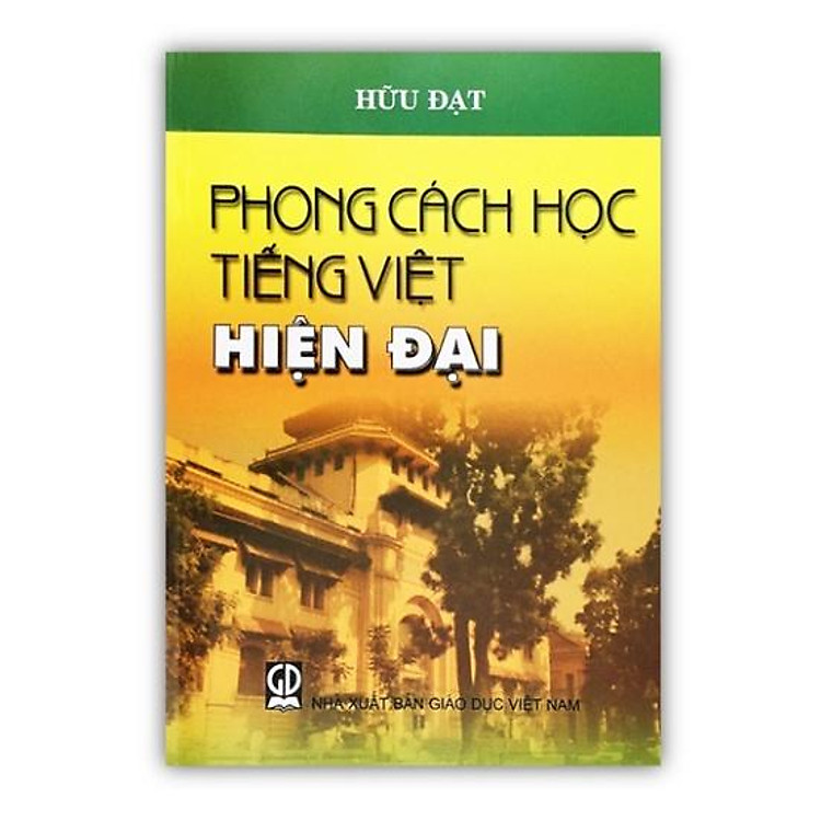 Sách - Phong Cách Học Tiếng Việt Hiện Đại (DN)