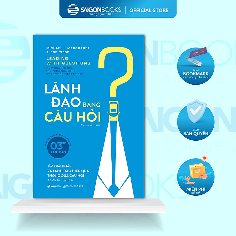 Lãnh Đạo Bằng Câu Hỏi (Tái Bản)