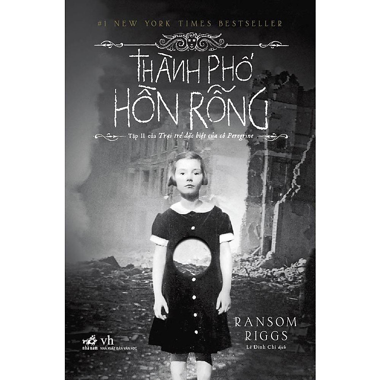 Sách Thành phố hồn rỗng (Tập 2 series Trại trẻ đặc biệt của cô Peregrine) - Nhã Nam - BẢN QUYỀN