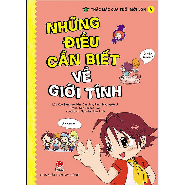 Sách Thắc Mắc Của Tuổi Mới Lớn - Tập 4: Những Điều Cần Biết Về Giới Tính (Tái Bản 2021)