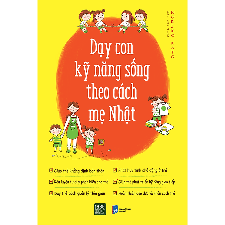 Dạy Con Kỹ Năng Sống Theo Cách Mẹ Nhật