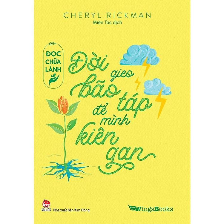 Mua tại Newshop: Đọc Chữa Lành Đời Gieo Bão Táp Để Mình Kiên Gan
