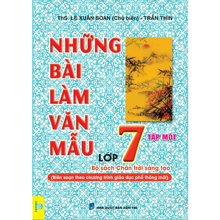 Những Bài Làm Văn Mẫu Lớp 7 – Chân Trời Sáng Tạo (Tập 1)