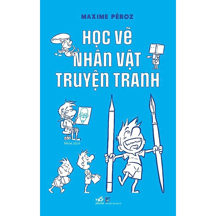 Mua tại Newshop: HỌC VẼ NHÂN VẬT TRUYỆN TRANH - Maxime Péroz