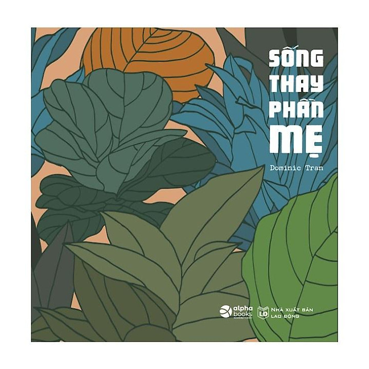 Sống Thay Phần Mẹ