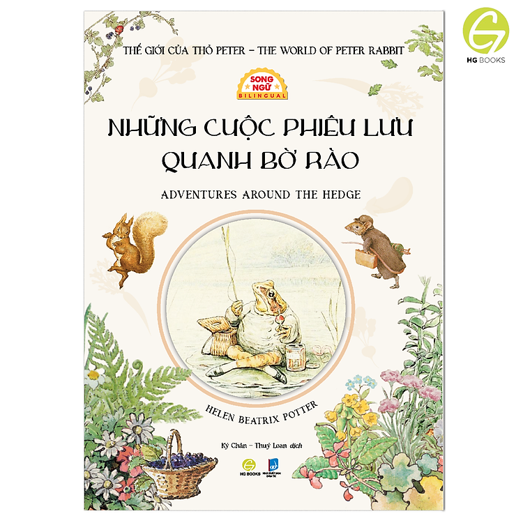 Sách Kinh điển thiếu nhi: Thế giới của Thỏ Peter - The World Of Peter Rabbit Song ngữ Việt-Anh. Tặng file nghe