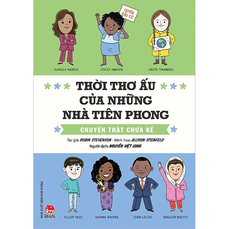 Thời thơ ấu của những nhà tiên phong – Chuyện thật chưa kể