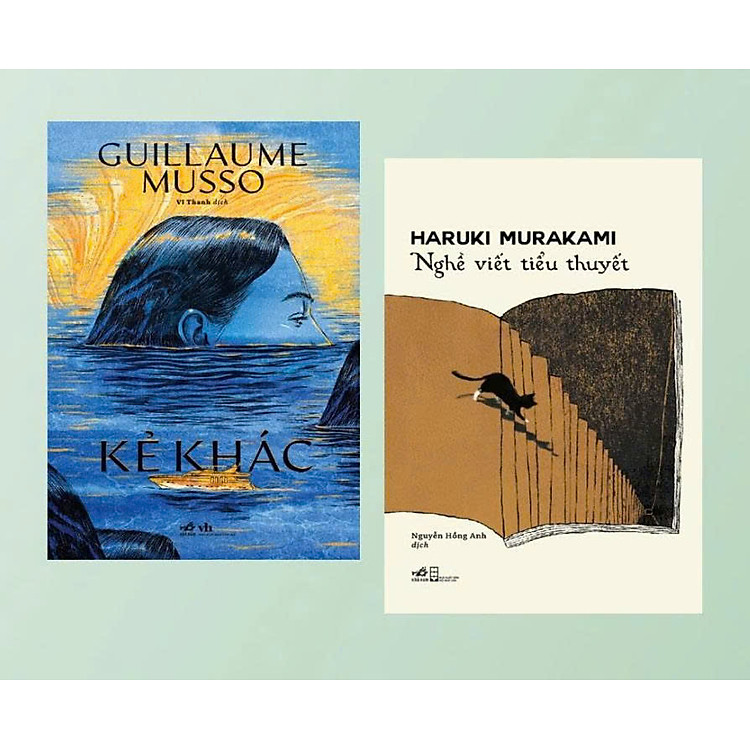 Sách - Sách - Combo tác gia nổi tiếng: Nghề viết tiểu thuyết - Kẻ khác (Haruki Murakami - Guillaume Musso) (Nhã Nam)