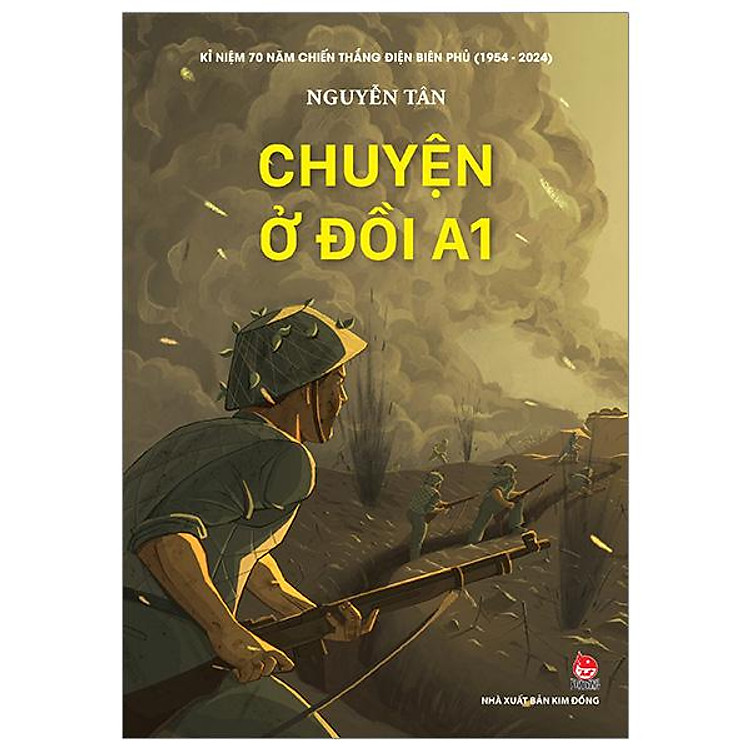 Kỉ Niệm 70 Năm Chiến Thắng Điện Biên Phủ - Chuyện Ở Đồi A1 - Ảnh 7