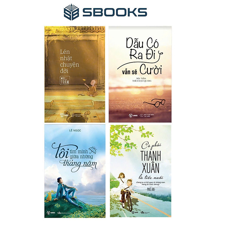 Combo 4 Cuốn: Lén Nhặt Chuyện Đời + Dẫu Có Ra Đi Vẫn Sẽ Cười + Tôi Tìm Mình Giữa Những Tháng Năm + Có Phải Thanh Xuân Là Tiếc Nuối - SBOOKS
