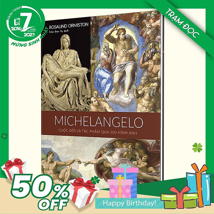 Trạm Đọc Official | MICHELANGELO: Cuộc đời và tác phẩm qua 500 hình ảnh