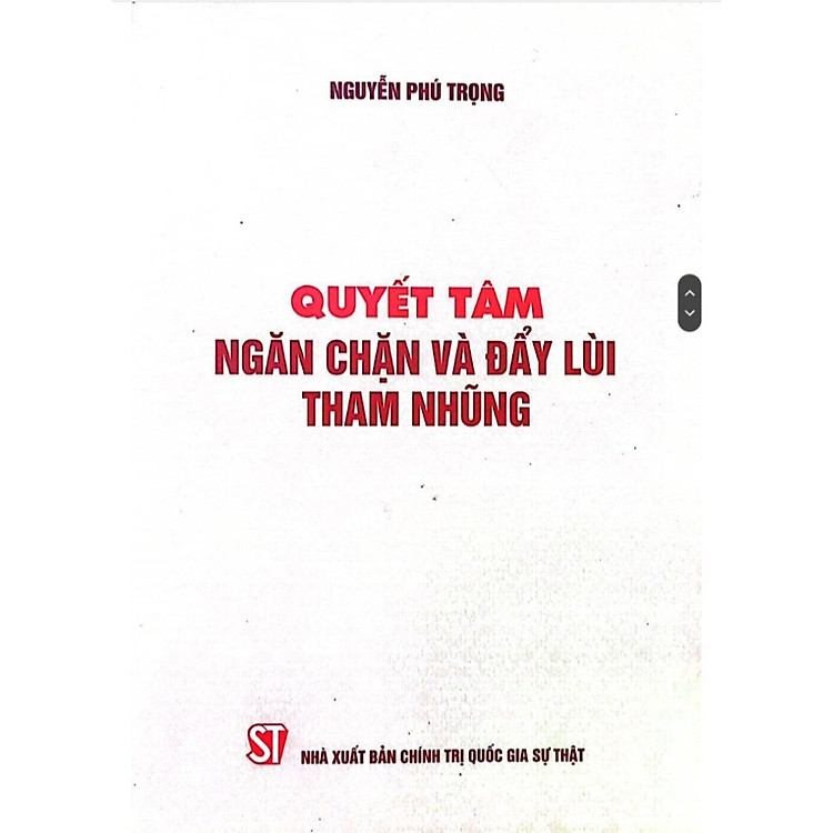 Quyết tâm ngăn chặn và đẩy lùi tham nhũng (bản in 2019)