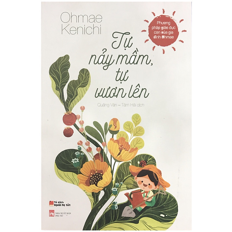 Tự Nảy Mầm, Tự Vươn Lên (QV)