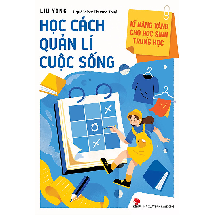 Kĩ Năng Vàng Cho Học Sinh Trung Học – Học Cách Quản Lí Cuộc Sống