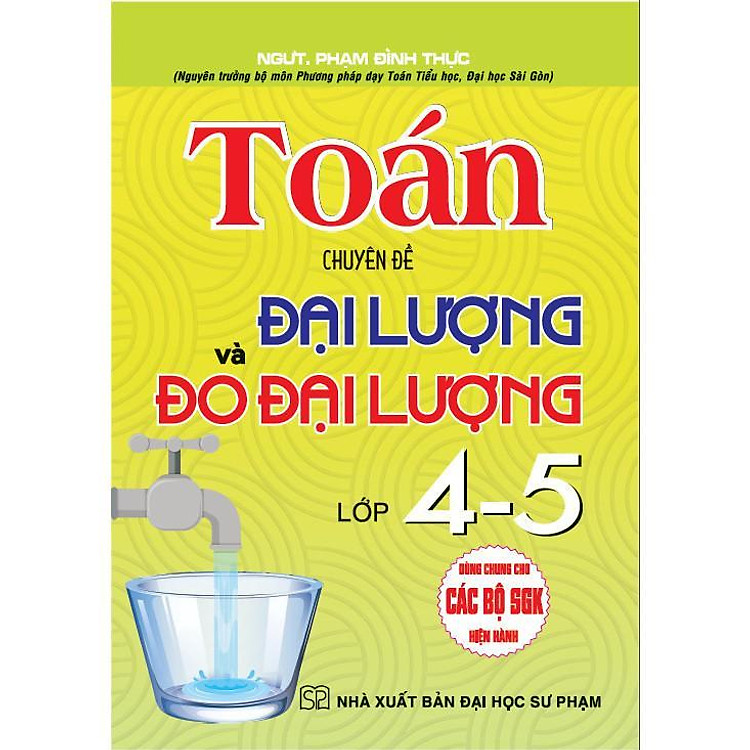 Toán – Chuyên Đề Đại Lượng Và Đo Đại Lường Lớp 4 – 5