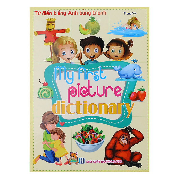 Sách Từ Điển Tiếng Anh Bằng Tranh - My First Picture Dictionary