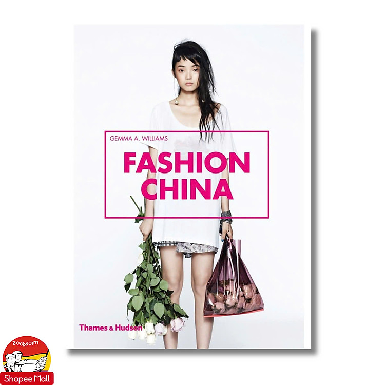 Fashion China by Gemma A. Williams