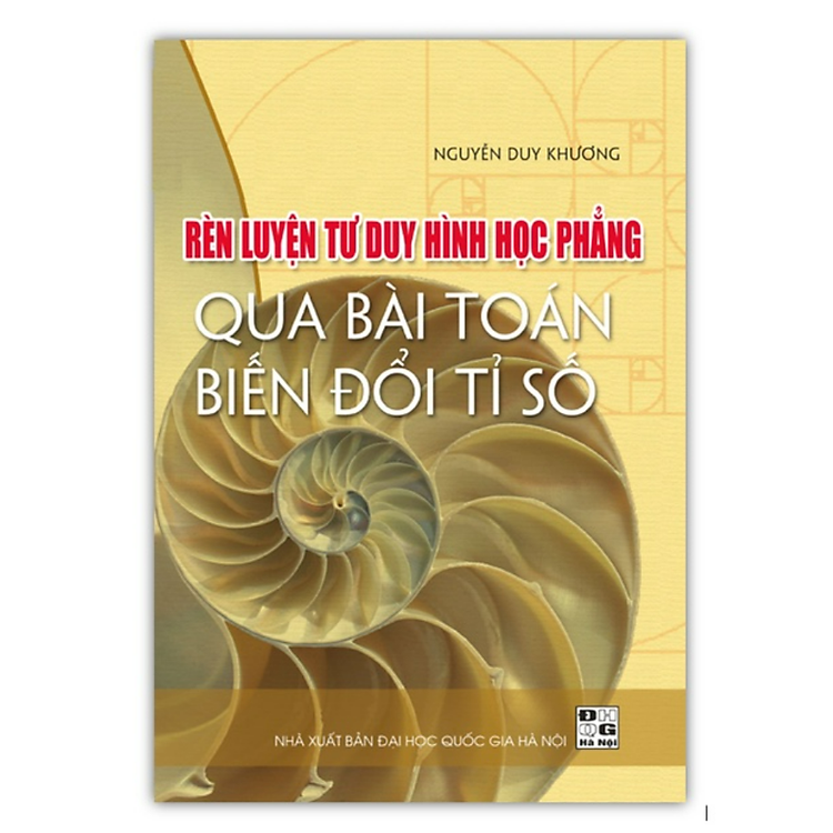 Rèn luyện tư duy hình học phẳng qua bài toán biến đổi tỉ số
