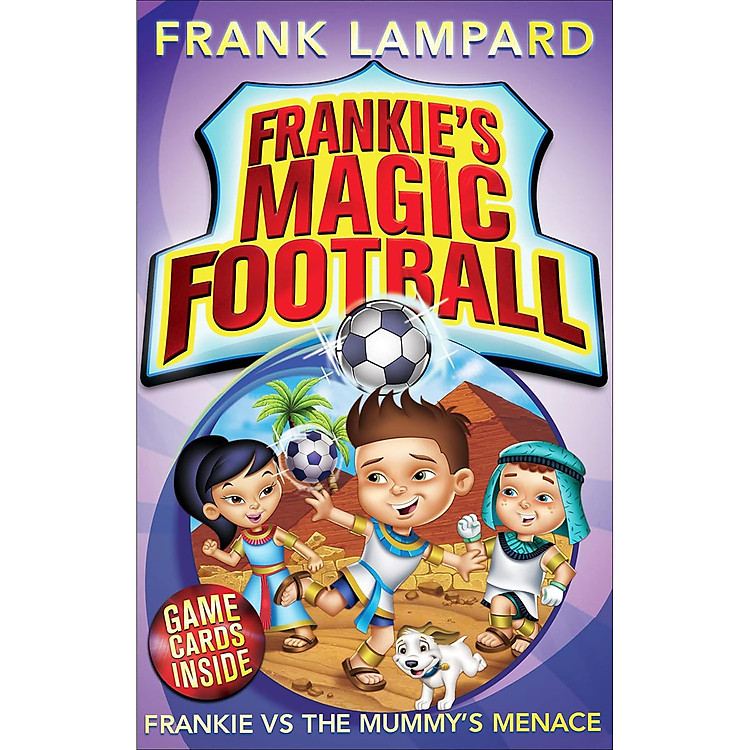 Frankie’S Magic Football: Frankie Vs The Mummy’S Menace