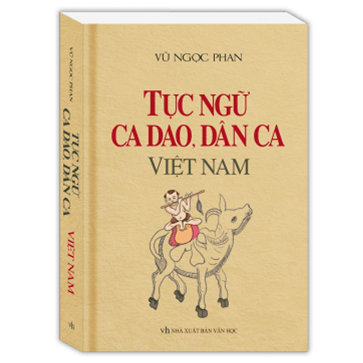 Tục Ngữ, Ca Dao, Dân Ca Việt Nam - Ảnh 2