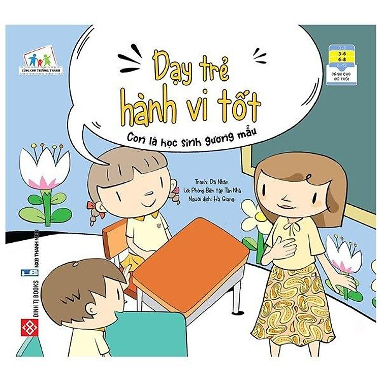 Cùng Con Trưởng Thành – Dạy Trẻ Hành Vi Tốt