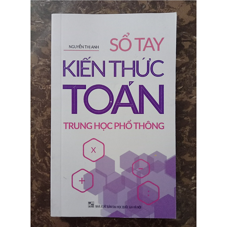 Sổ Tay Kiến Thức Toán Trung Học Phổ Thông - Ảnh 2