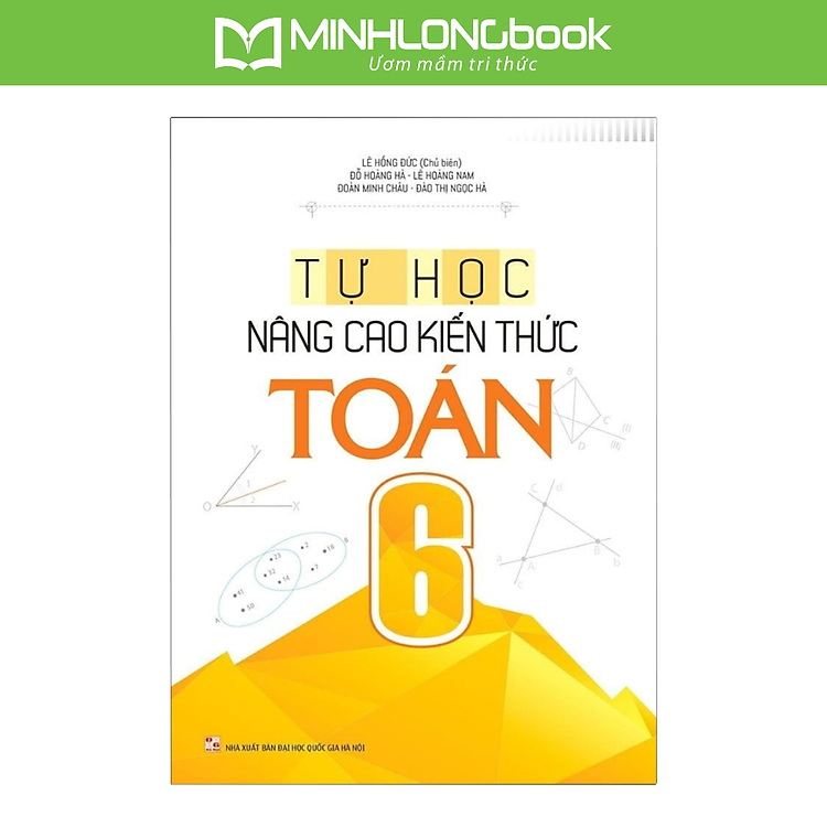 Tự Học – Nâng Cao Kiến Thức Toán 6