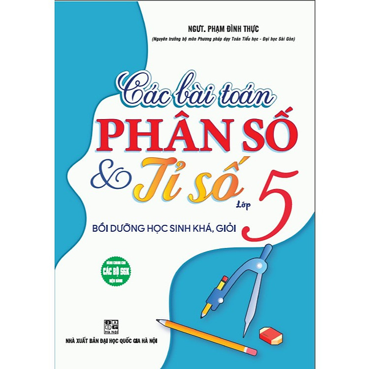 Các bài toán phân số và tỉ số lớp 5 bồi dưỡng học sinh khá giỏi - Ảnh 6