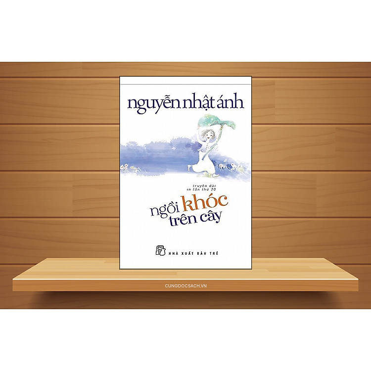 Ngồi Khóc Trên Cây - Nguyễn Nhật Ánh - Ảnh 2