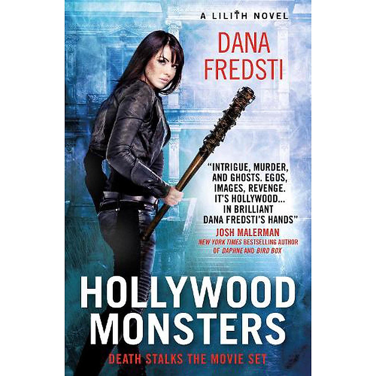 Tiểu thuyết Fantasy: Lilith – Hollywood Monsters