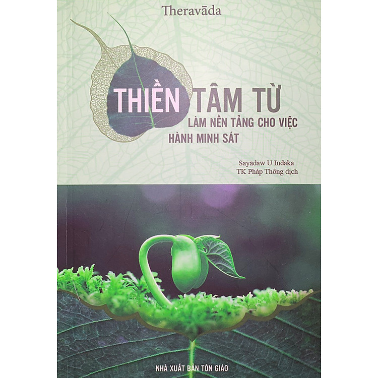 Thiền tâm Từ – Nền tảng cho việc hành minh sát