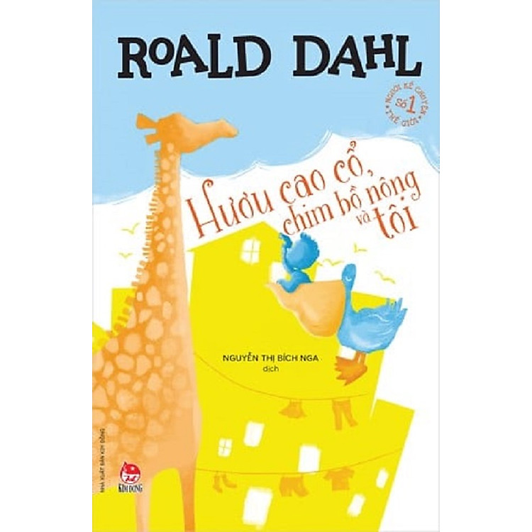 Tủ sách nhà văn Roald Dahl: Hươu cao cổ, chim bồ nông và tôi