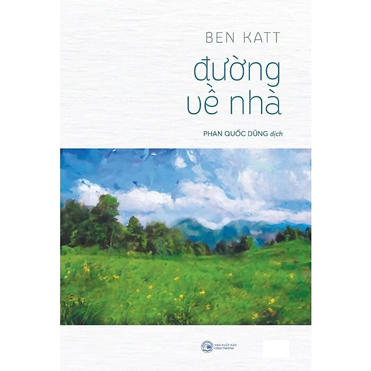 Đường Về Nhà (Tác giả: Ben Katt)