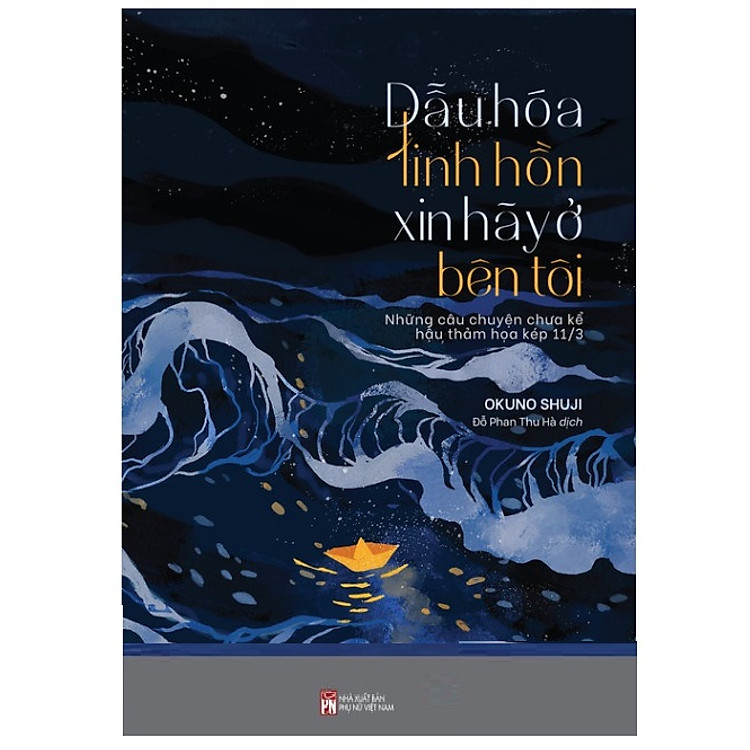 Dẫu Hóa Linh Hồn Xin Hãy Ở Bên Tôi