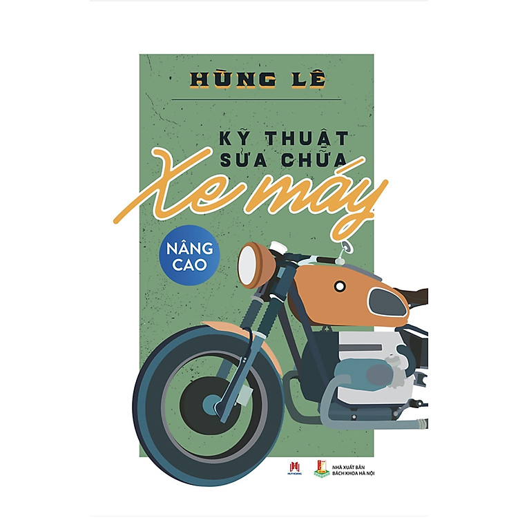 Kỹ Thuật Sửa Chữa Xe Máy Phần Cơ Bàn Và Nâng Cao - Ảnh 3