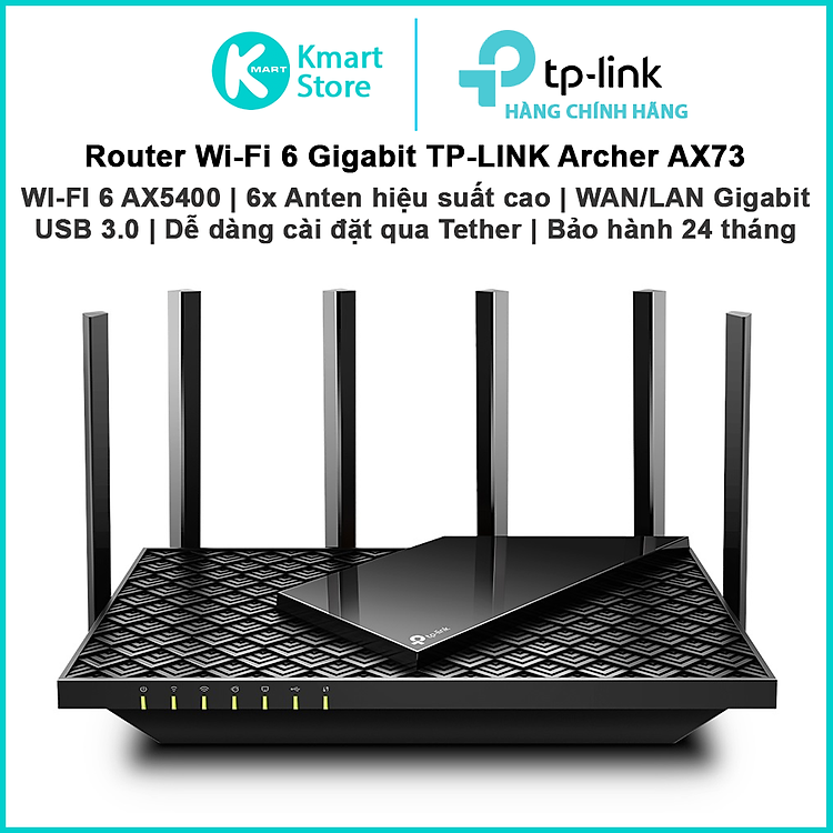Router WIFI 6 AX5400 TP-Link Archer AX73 | Băng tần kép 2.4 & 5.0 GHz | Wan/Lan Gigabit | 6*anten phủ sóng rộng | Bảo hành 24 tháng | Hàng Chính Hãng