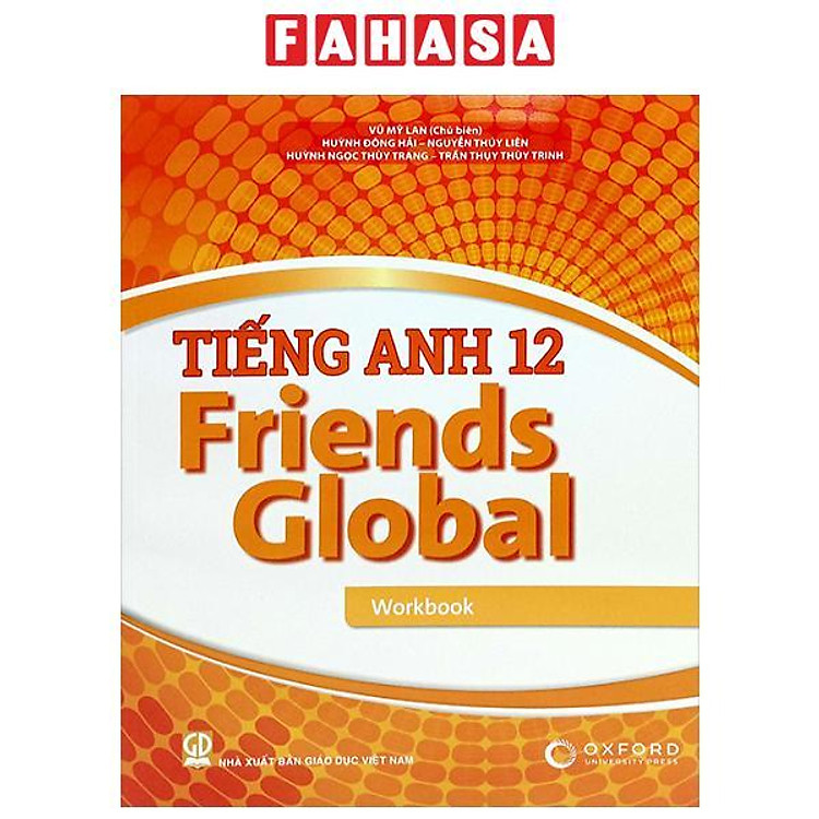 Tiếng Anh 12 Friends Global – Workbook
