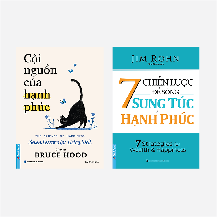 Sách Combo Cội Nguồn Của Hạnh Phúc + 7 Chiến Lược Để Sống Sung Túc & Hạnh Phúc - First News