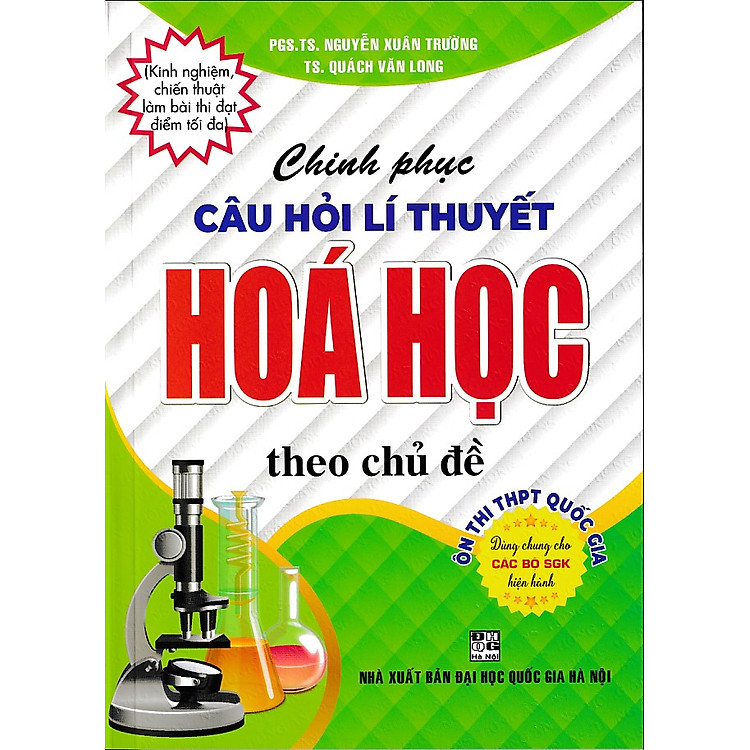 Chinh phục câu hỏi lý thuyết Hóa học theo chủ đề