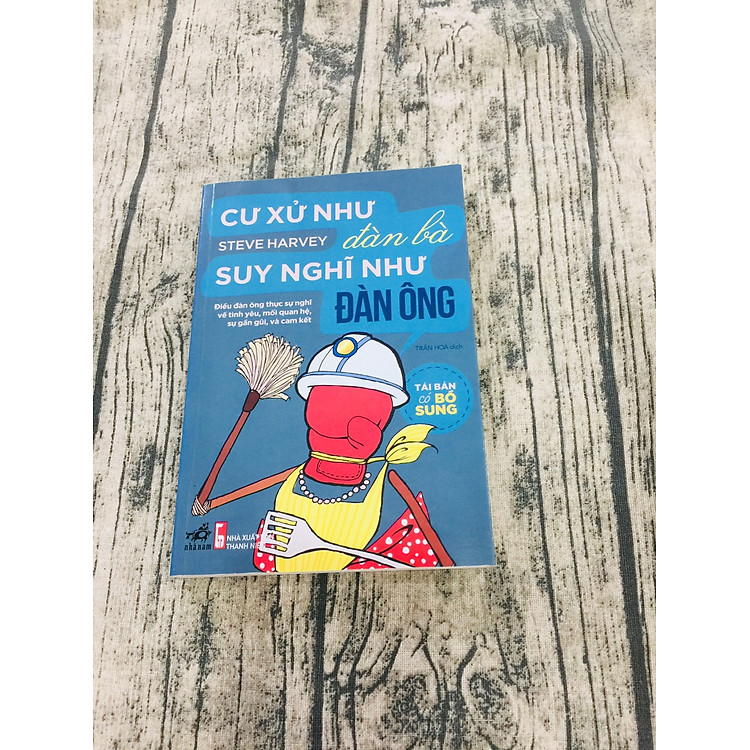 Cư Xử Như Đàn Bà Suy Nghĩ Như Đàn Ông