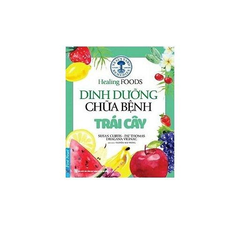 Dinh dưỡng chữa bệnh – trái cây