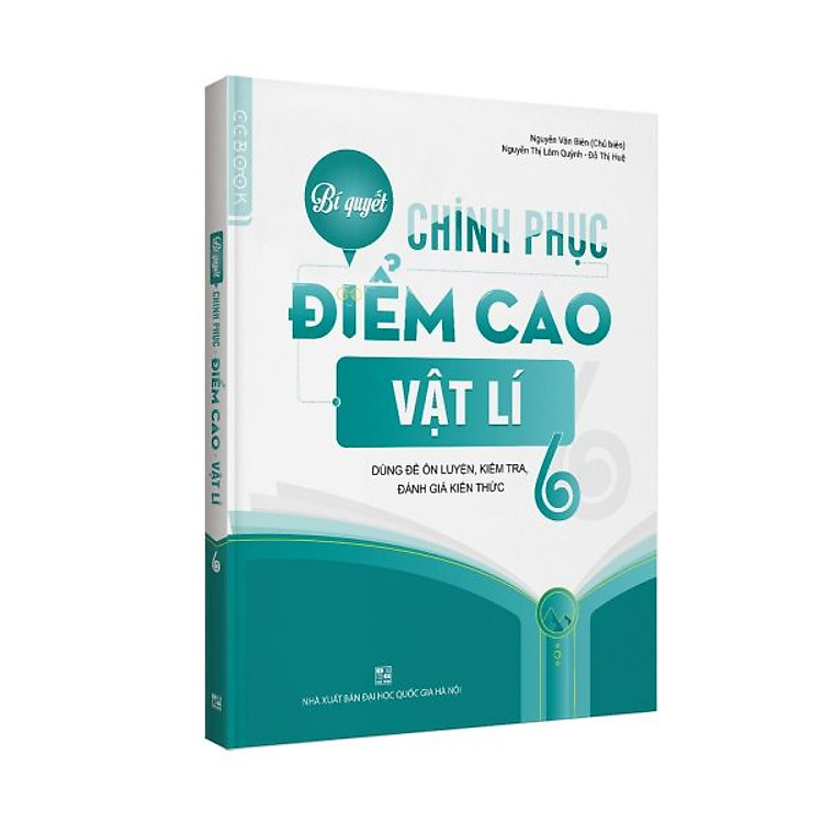 Sách Bí quyết chinh phục điểm cao Vật lí 6