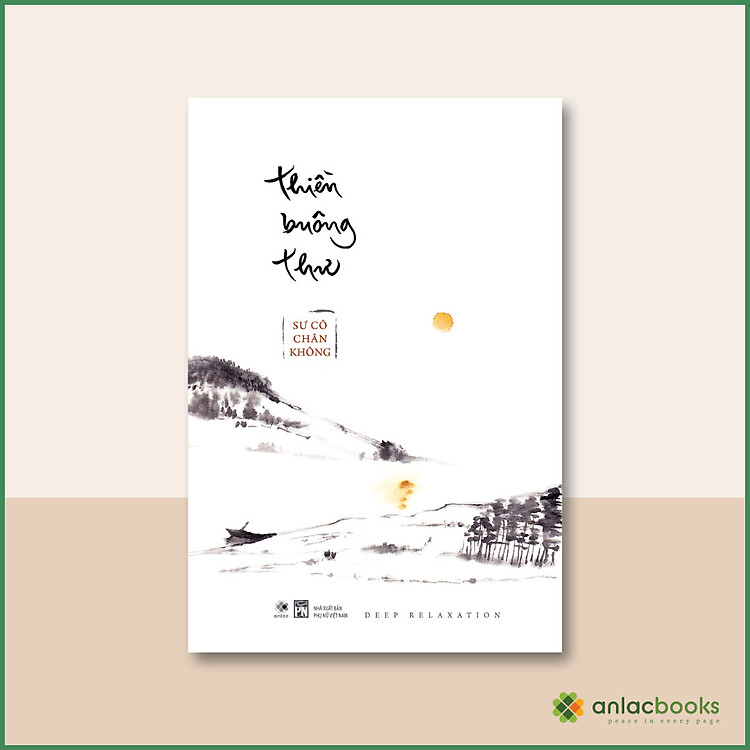 Thiền Buông Thư – Sư Cô Chân Không