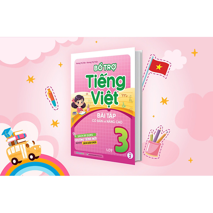 Bổ trợ Tiếng Việt Bài Tập Cơ Bản và Nâng Cao Lớp 3 (Tập 2) - Ảnh 2