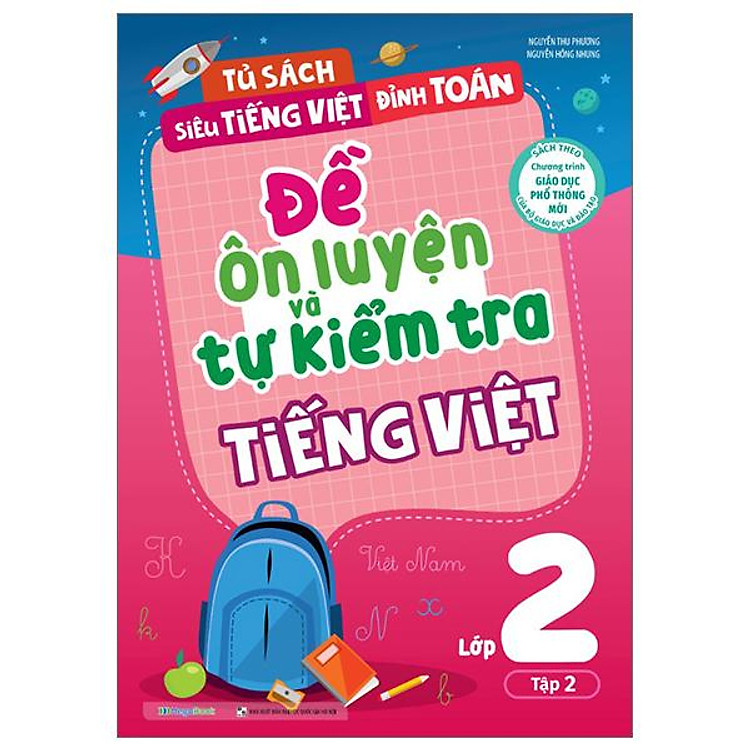 Đề Ôn Luyện Và Tự Kiểm Tra Tiếng Việt Lớp 2 – Tập 2