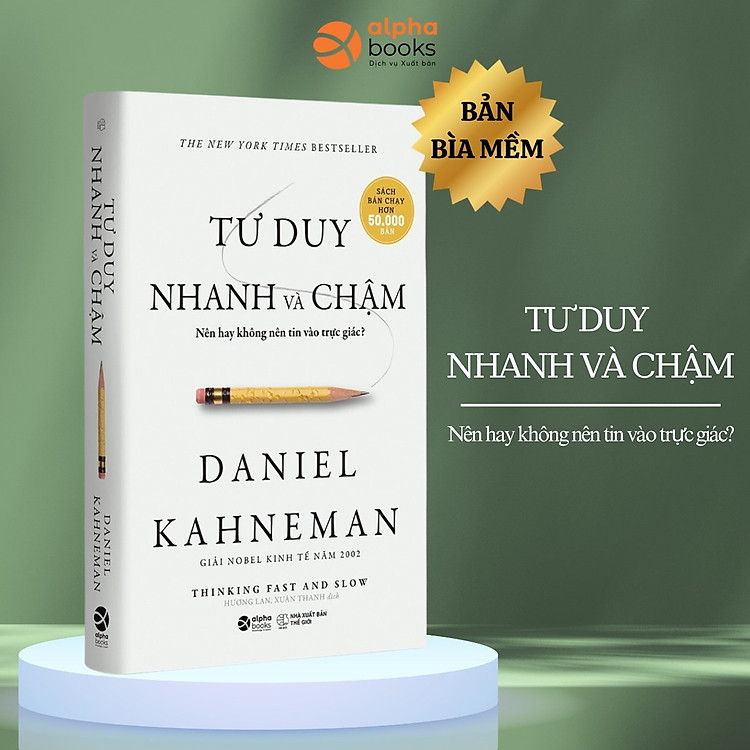 Tư Duy Nhanh Và Chậm – Sống Official