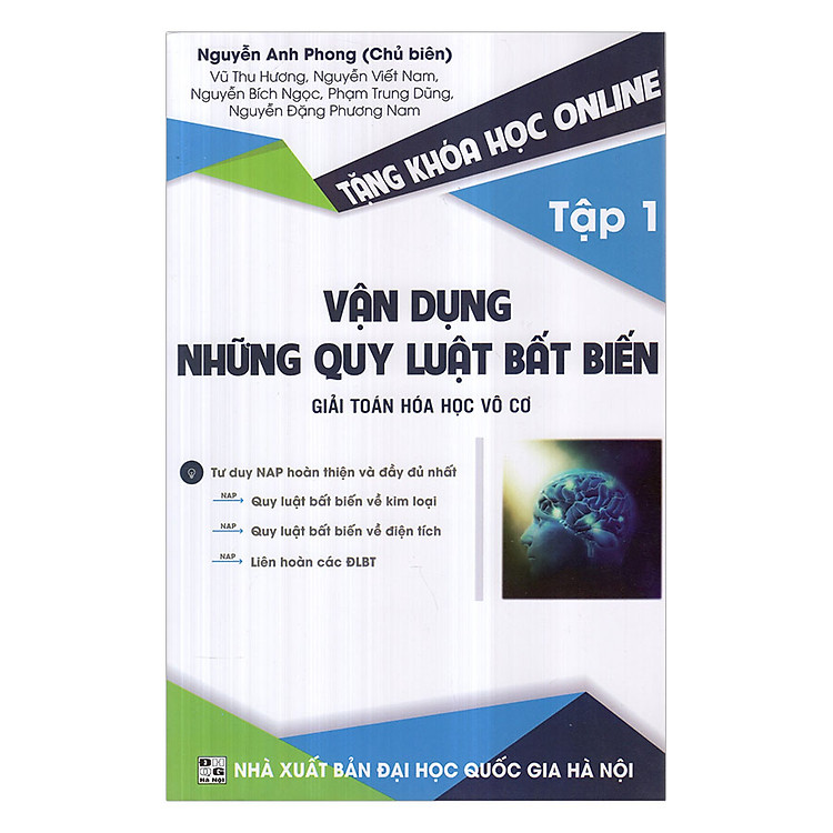 Sách Vận Dụng Những Quy Luật Bất Biến Giải Hóa Học Vô Cơ (Tập 1)