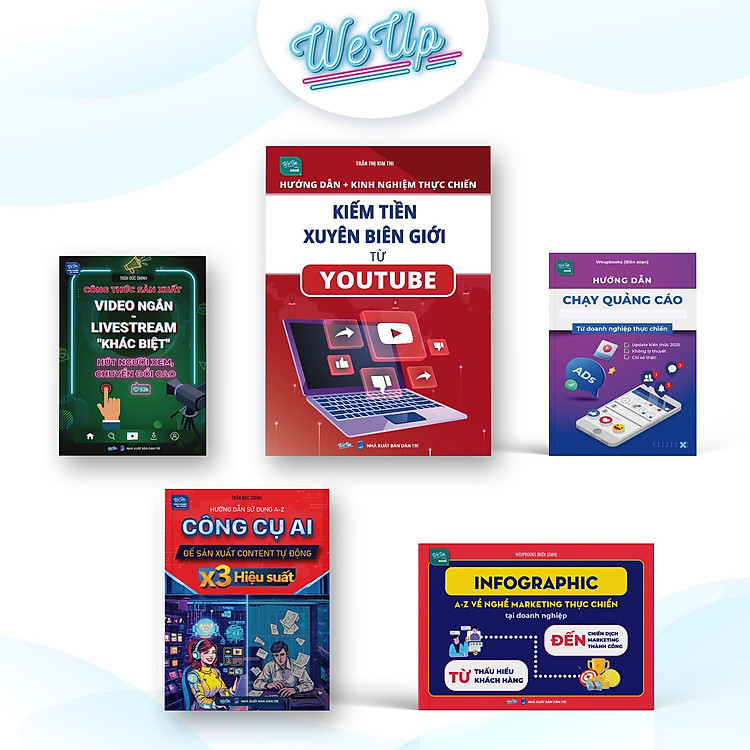 Combo 5 Cuốn: Hướng Dẫn Kiếm Tiền Xuyên Biên Giới Từ Youtube + Công Cụ AI X3 Hiệu Suất + Sản Xuất Video Ngắn - Livestream Khác Biệt + Infographic Từ A-Z Về Nghề Marketing + Hướng Dẫn Chạy Quảng Cáo
