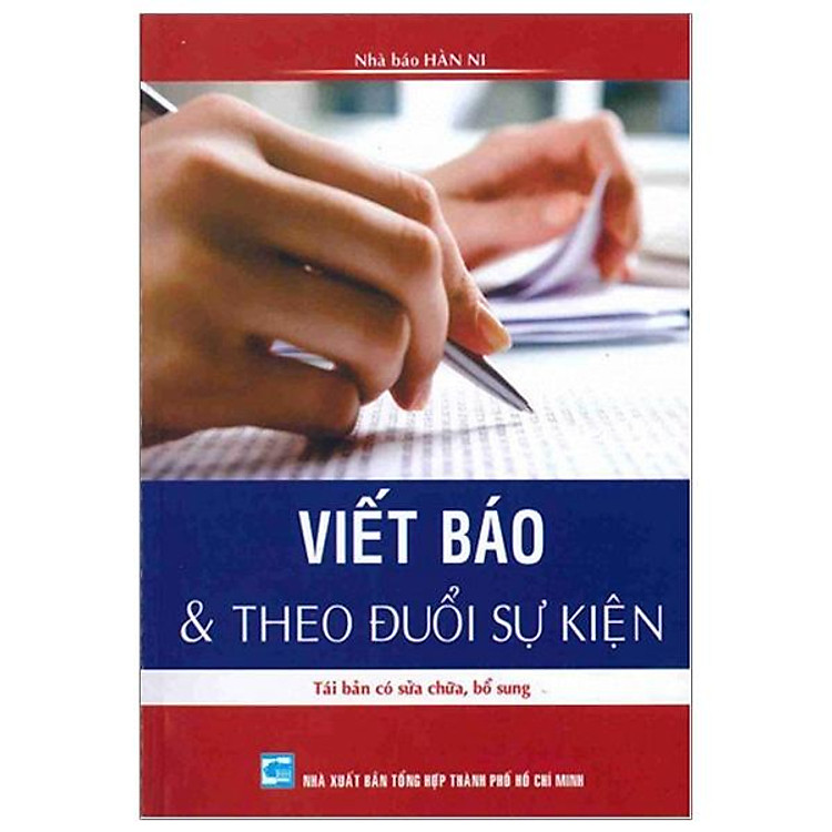 Viết Báo & Theo Đuổi Sự Kiện