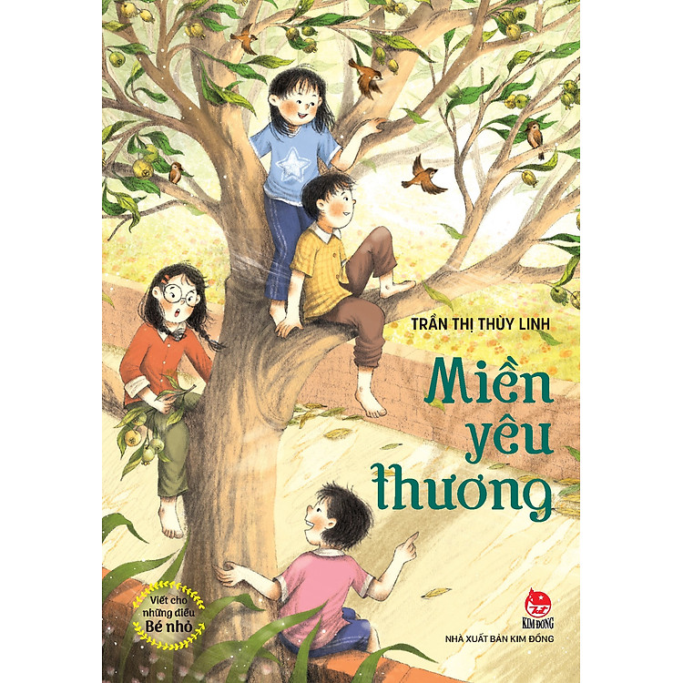 Miền Yêu Thương (Viết Cho Những Điều Bé Nhỏ)